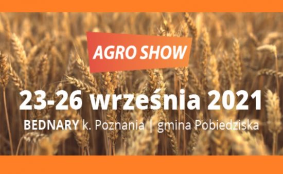 The date of the AGRO SHOW exhibition in 2021.