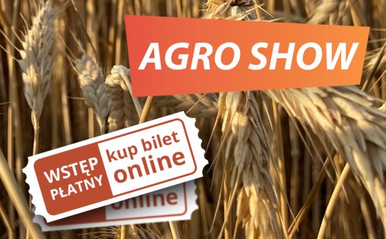 Bilety na wystawę AGRO SHOW 2023