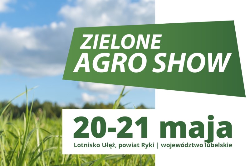 Termin wystawy Zielone AGRO SHOW 2023