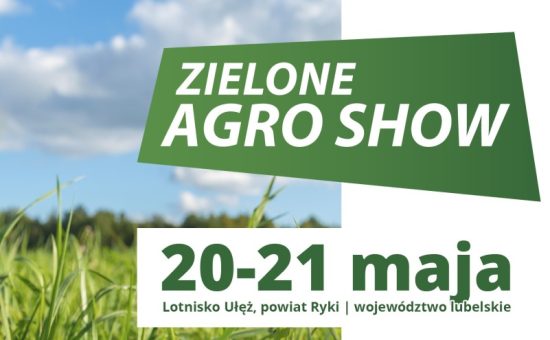 Termin wystawy Zielone AGRO SHOW 2023